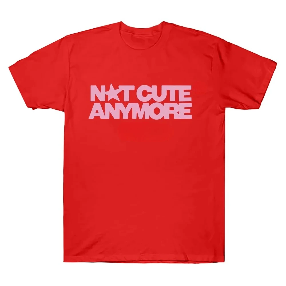 Not Cute Anymore T-Shirts Girl Band T-Shirt Koreanische Mode Sommer Damen Kurzarm Lässige Lustige Sommer-T-Shirts – Detail 5