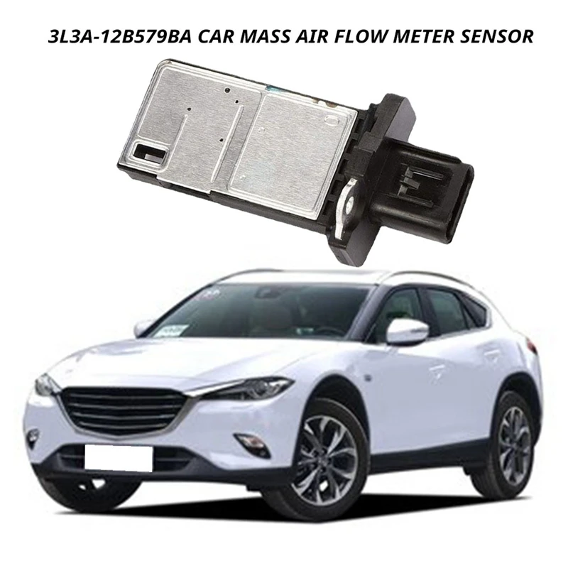 3L3A-12B579BA Car Mass Air Flow Meter Sensor For Mazda For Ford For Lincoln For Mercury 3L3A12B579BA 3W4Z-12B579-AC