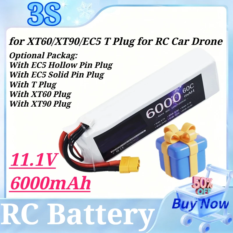 

New 3S 6000mAh Lipo Battery 11.1V 60C (Max 80C) RC Battery for XT60 XT90 EC5 T Plug for RC Car Drone Helicopter Boat