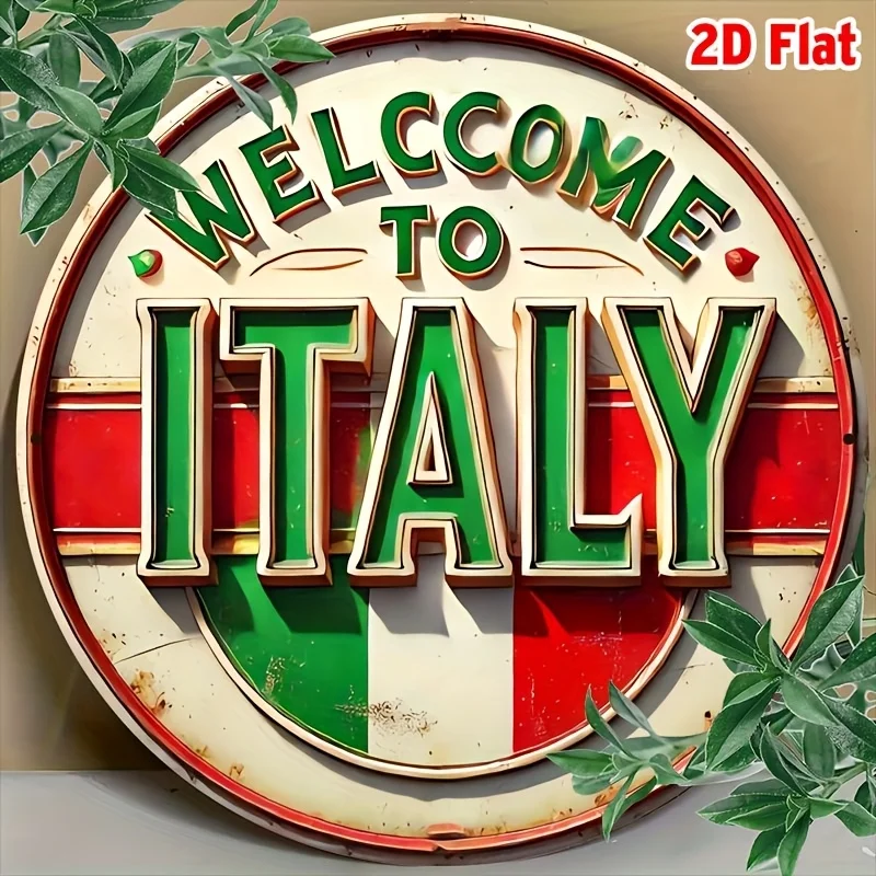 2D flach, 2D flach rund 1 Stück Retro Aluminium Welcome to Italy Wandschild – Vintage italienische Flaggenfarben, kreisförmiges Metallschild für Ho