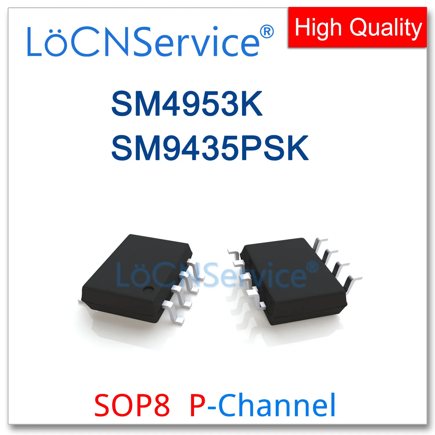 

LoCNService 50PCS 500PCS SOP8 SM4953K SM9435PSK P-CHANNEL High quality