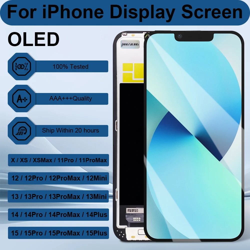 Écran OLED PINGSILING AAA+++ pour iPhone X XS MAX 12 13 Mini 14 15 Pro Max Plus, écran tactile 3D ﻿