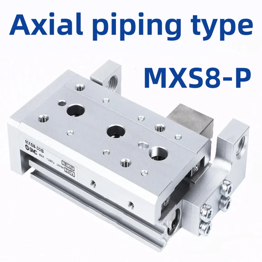 

MXS8 New Origina MXS8-10P MXS8-20P MXS8-30P MXS8-40P MXS8-50P MXS8-75P ASP Axial Piping Air Slide Table Guide Cylinder Pneumatic