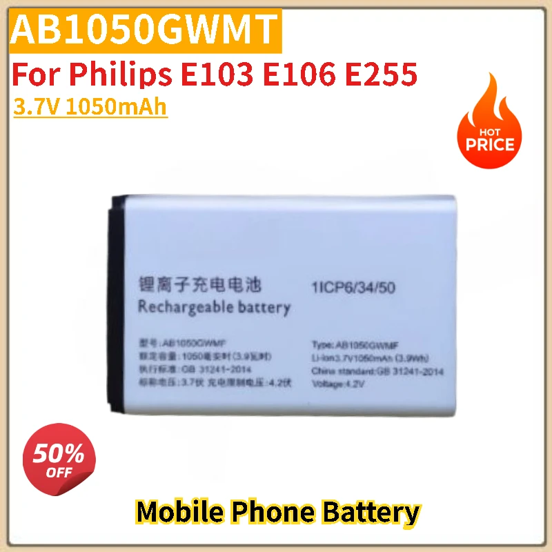 

High Quality AB1050GWMT Phone Battery 3.7V 1050mAh For Philips E103 E106 E255 Brand New Replacement Battery
