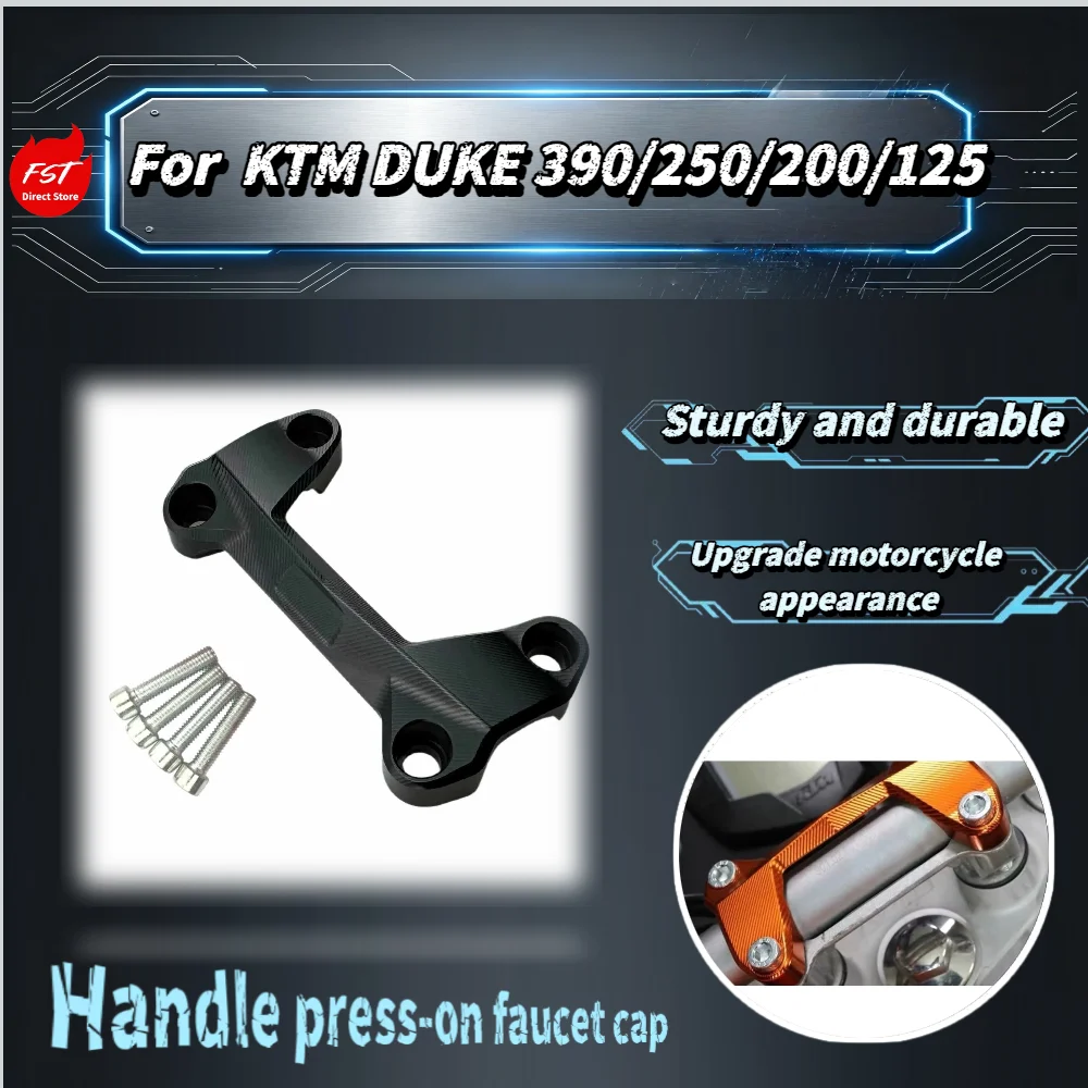 

For KTM DUKE 390 250 200 125 CNC Aluminum Handlebar Clamp, Riser Top Cover & Steering Stem Fixing Clamp Mod Parts