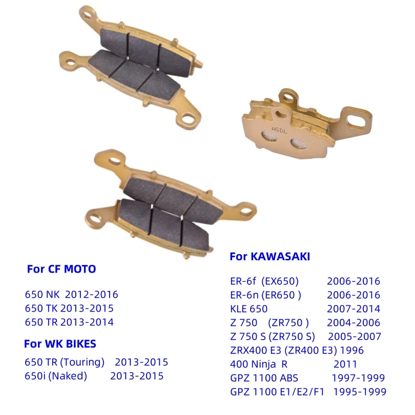 

Front Rear Brake Pads For CFmoto 650 NK TK TR Kawasaki EX ER 650 ER6f ER6n KLE650 ZR Z 750 ZRX 400 GPZ1100 for WKBIKES 650 TR i