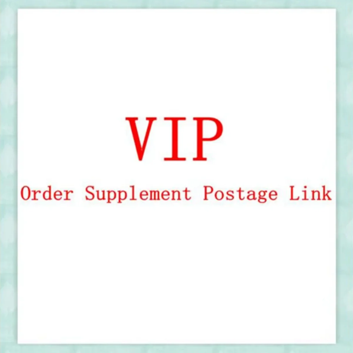 VIP Order Supplement Postage Link(Only customers contacted with the seller can buy)