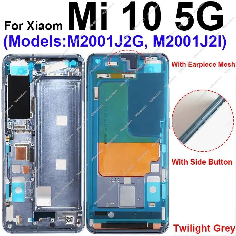 Alloggiamento del telaio anteriore centrale per Xiaomi Mi 10 10 Pro 5G LCD che supporta il telaio anteriore parti della piastra della cornice della