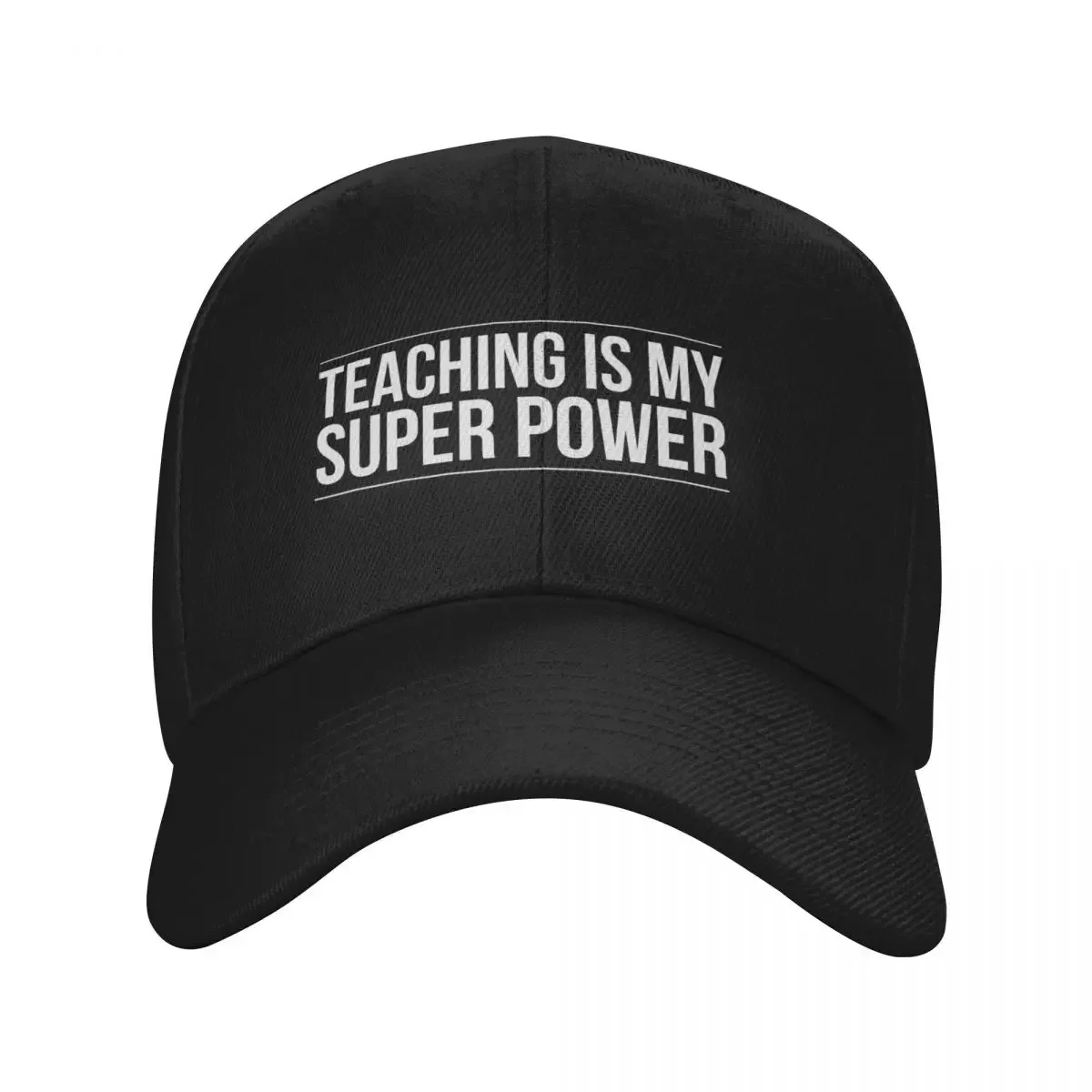 Teaching is my super power essential shirt Baseball Cap Winter hat Vintage Luxury man cap Women's Beach Outlet 2025 Men's