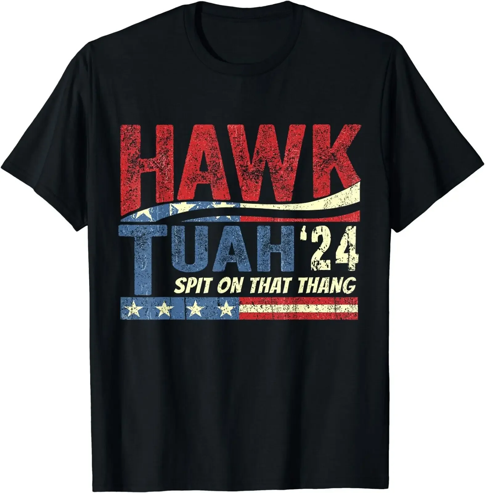 Hawk Tuah 24 Spit On That Thang T Shirt Funny