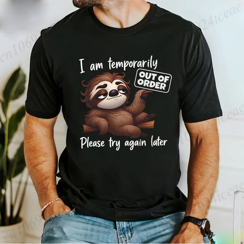 Men Cute Sloth T-shirt I Am Temporarily Out of Order Slogan Graphic Tees Lazy Animal Print Casual Short Sleeve O-neck Tops Gifts