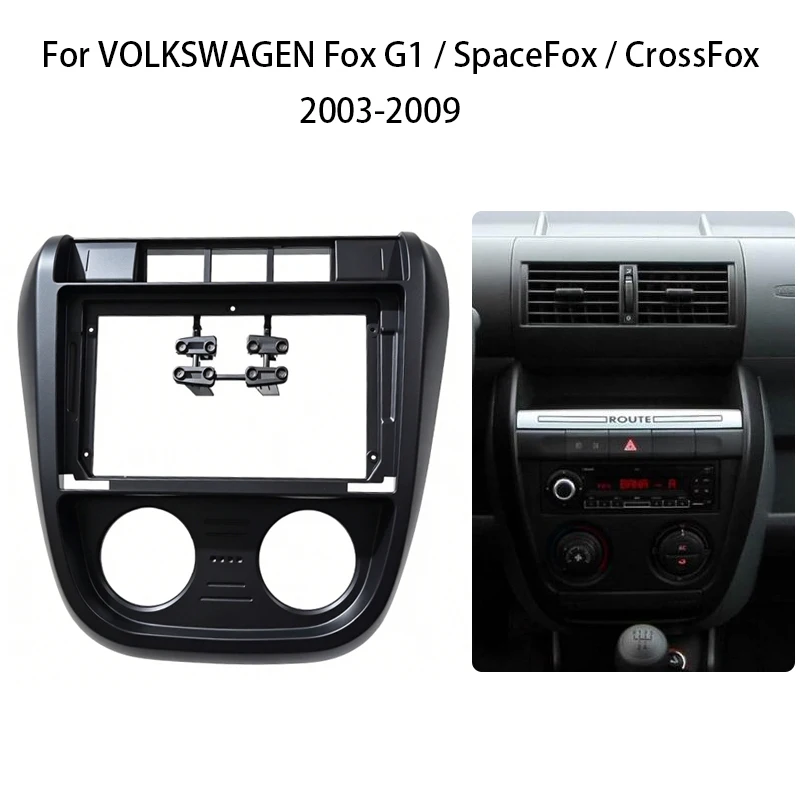 Kit de Marco para Radio de Coche para VOLKSWAGEN Fox G1/SpaceFox/CrossFox 2003-2009, Panel de Fascia para Reequipamiento de Estéreo Automotriz