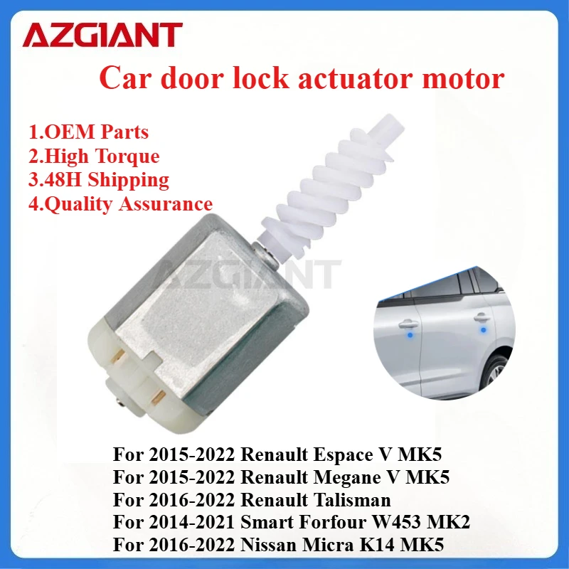 

AZGIANT FC-280SC-18180 Car door lock actuator motor for Renault Espace V MK5/Renault Megane V MK5/Renault Talisman New parts OEM