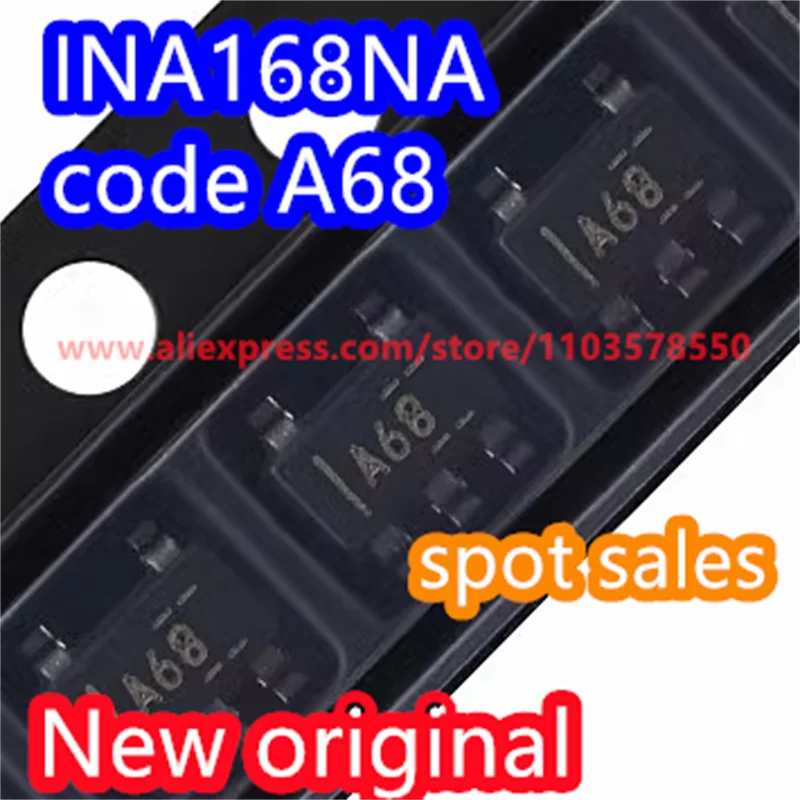 10PCS 100% New original INA168NA/3K code A68 SMT SOT23-5 current sensing amplifier chip INA168NA INA168