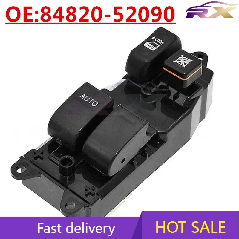 

OEM:84820-52090 Suitable For Toyota Yaris Corolla Window Glass Lifter Switch