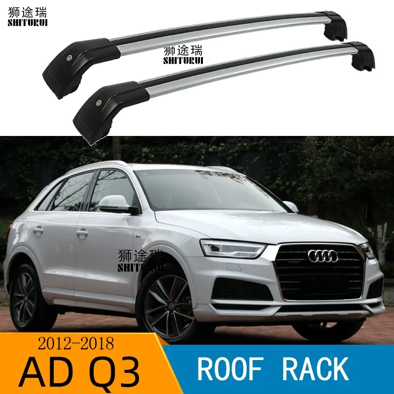 

2 шт. рейки на крышу для Audi Q3 5 дверей SUV 2011-2018 8UB, 8UG, боковые рейки из алюминиевого сплава, поперечные рейки, багажник на крышу, багажник