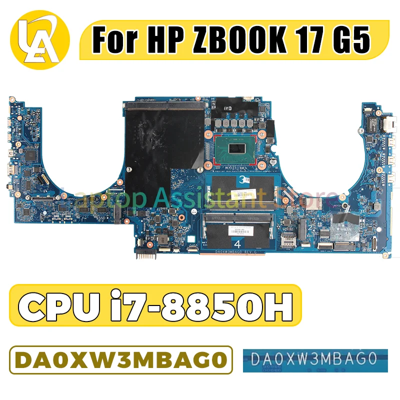 

DA0XW3MBAG0 для HP ZBOOK 17 G5 материнская плата для ноутбука SR3YZ i7-8850H стандартный тест