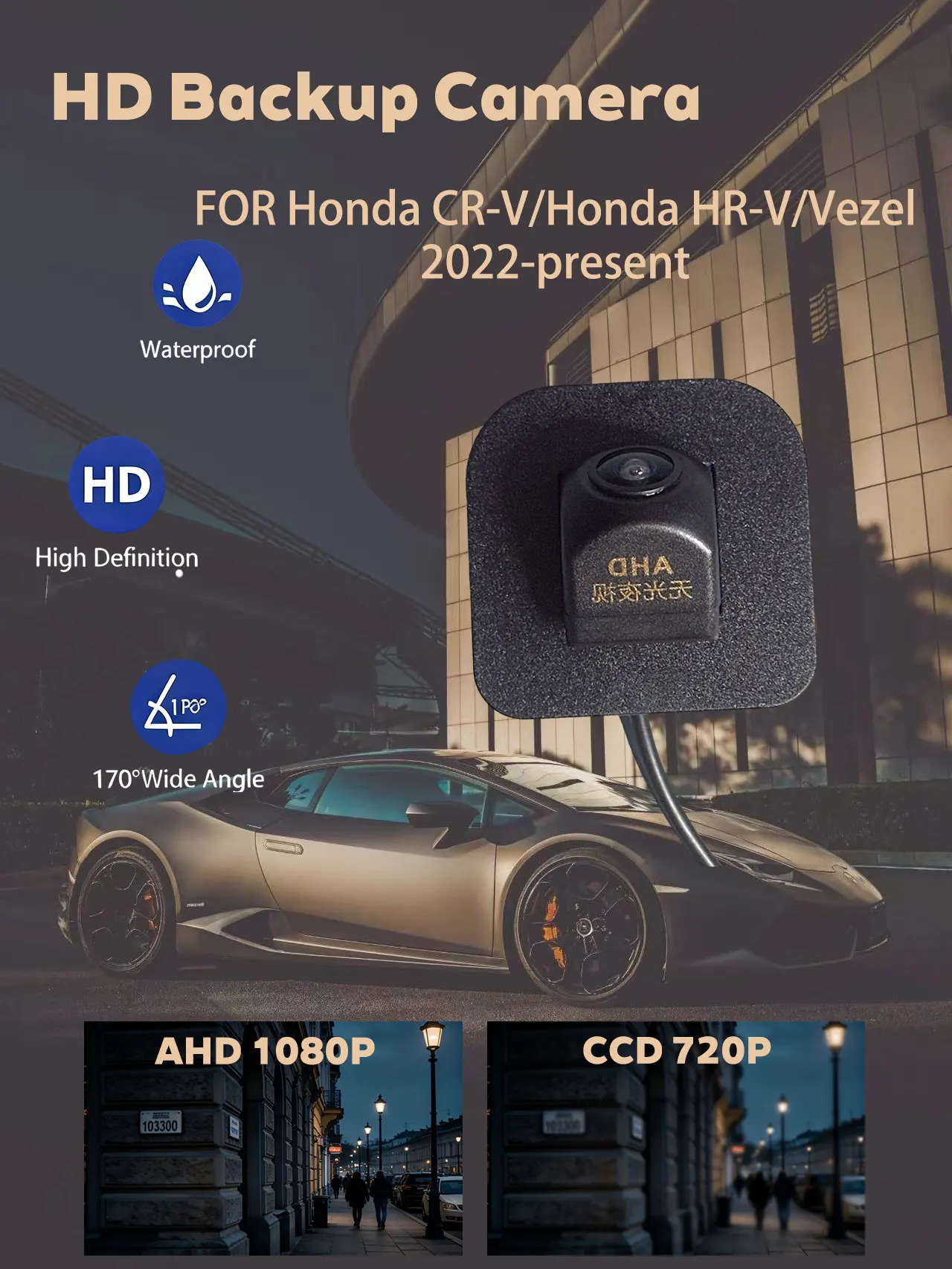 

Для Honda CR-V/Honda HR-V/Vezel 2022 года и новее: камера заднего вида с ночным видением, водонепроницаемая, HD, с поддержкой CCD 720P и AHD 1080P.
