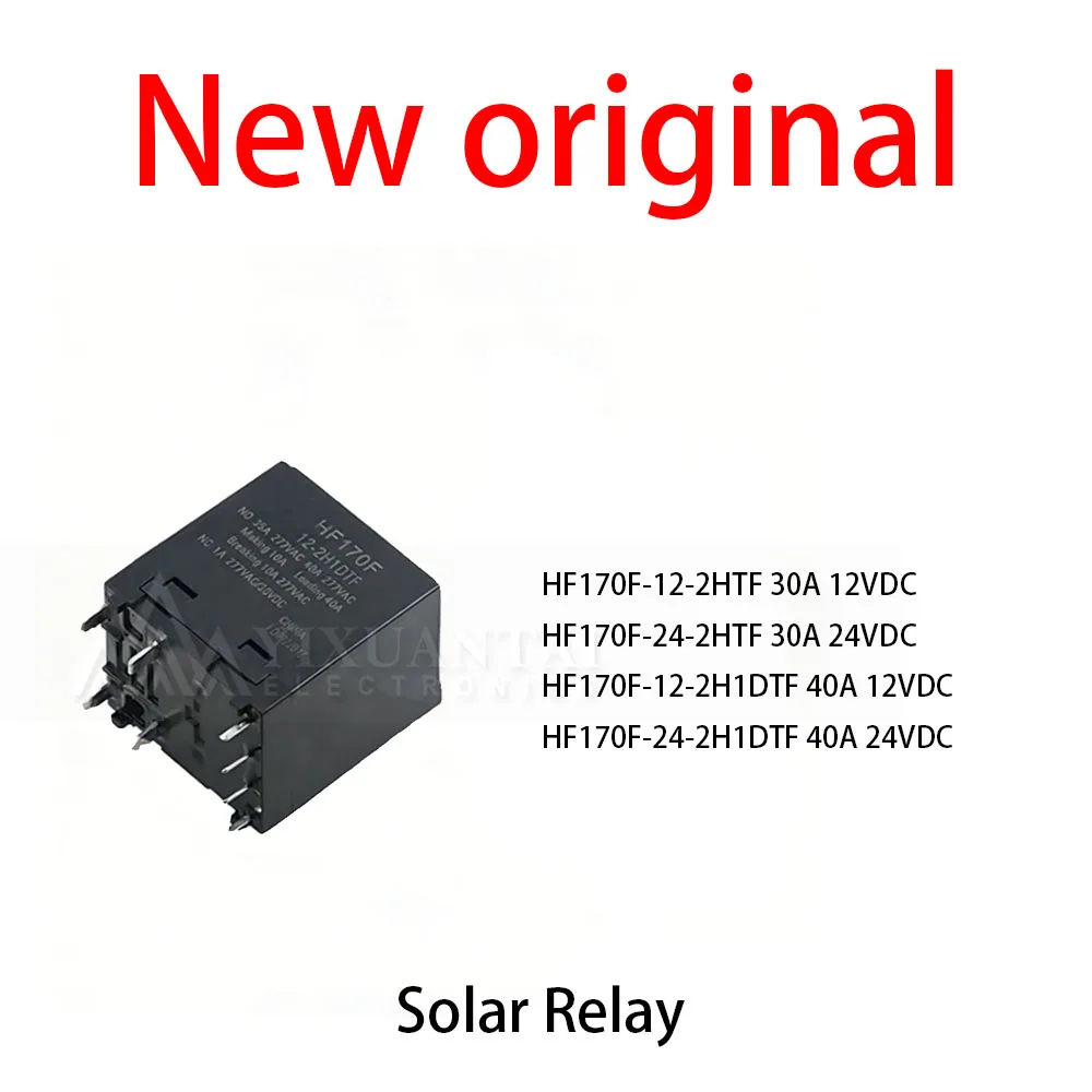 

5Pcs/Lot New original HF170F-12-2HTF 30A 12VDC HF170F-24-2HTF 30A 24VDC HF170F-12-2H1DTF 40A 12VDC HF170F-24-2H1DTF 40A 24VDC