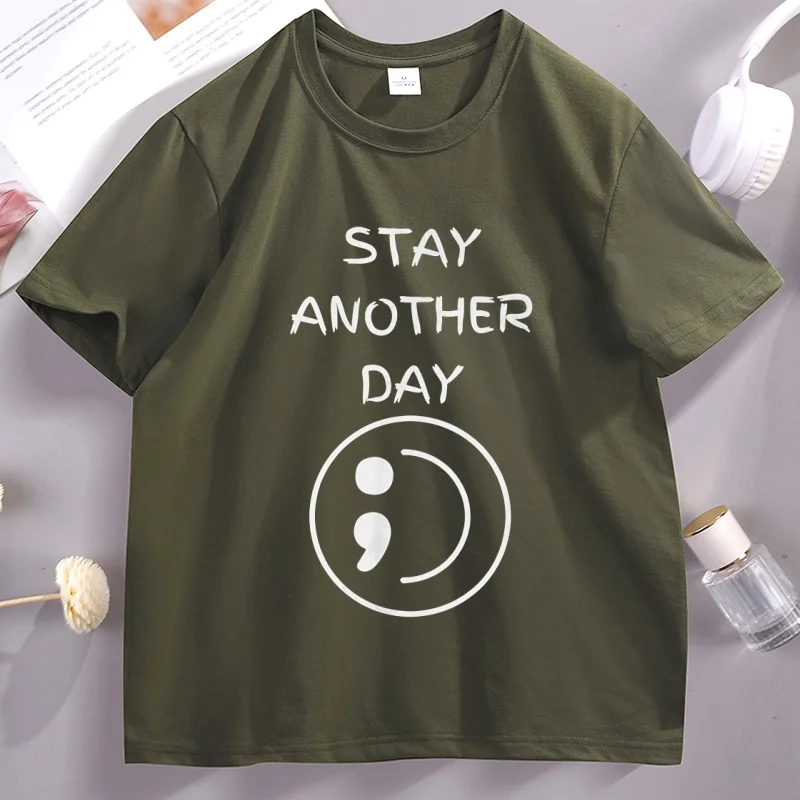 Sad Stay Another Day T Shirt Mental Health Awareness T-Shirt Men Women Cotton Short Sleeve Round Neck Tees Casual Loose Tops