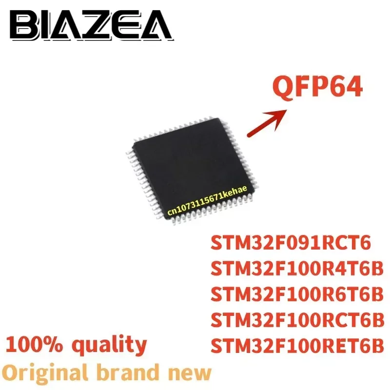 

1piece STM32F091RCT6 STM32F100R4T6B STM32F100R6T6B STM32F100RCT6B STM32F100RET6B QFP64 Chipset