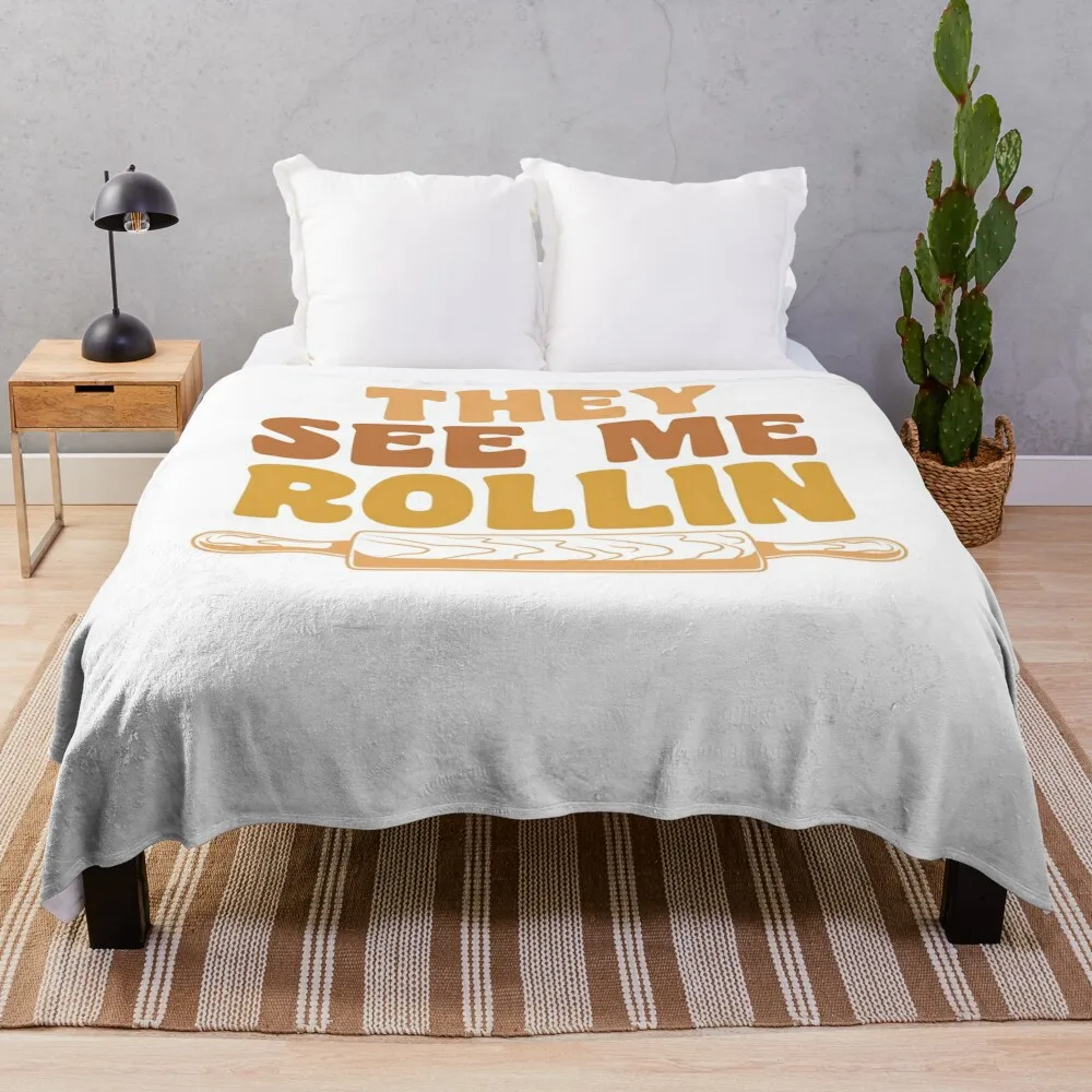 Funny Baking Rolling Pin They See Me Rollin Throw Blanket cosplay anime Sofa Soft Plaid Decoratives Blankets