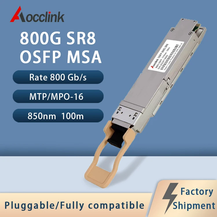 800G-SR8 OSFP PAM4 optical transceiver module; SMF 1310nm 100m; MPO/MTP-16 interface; compatible Ethernet switch