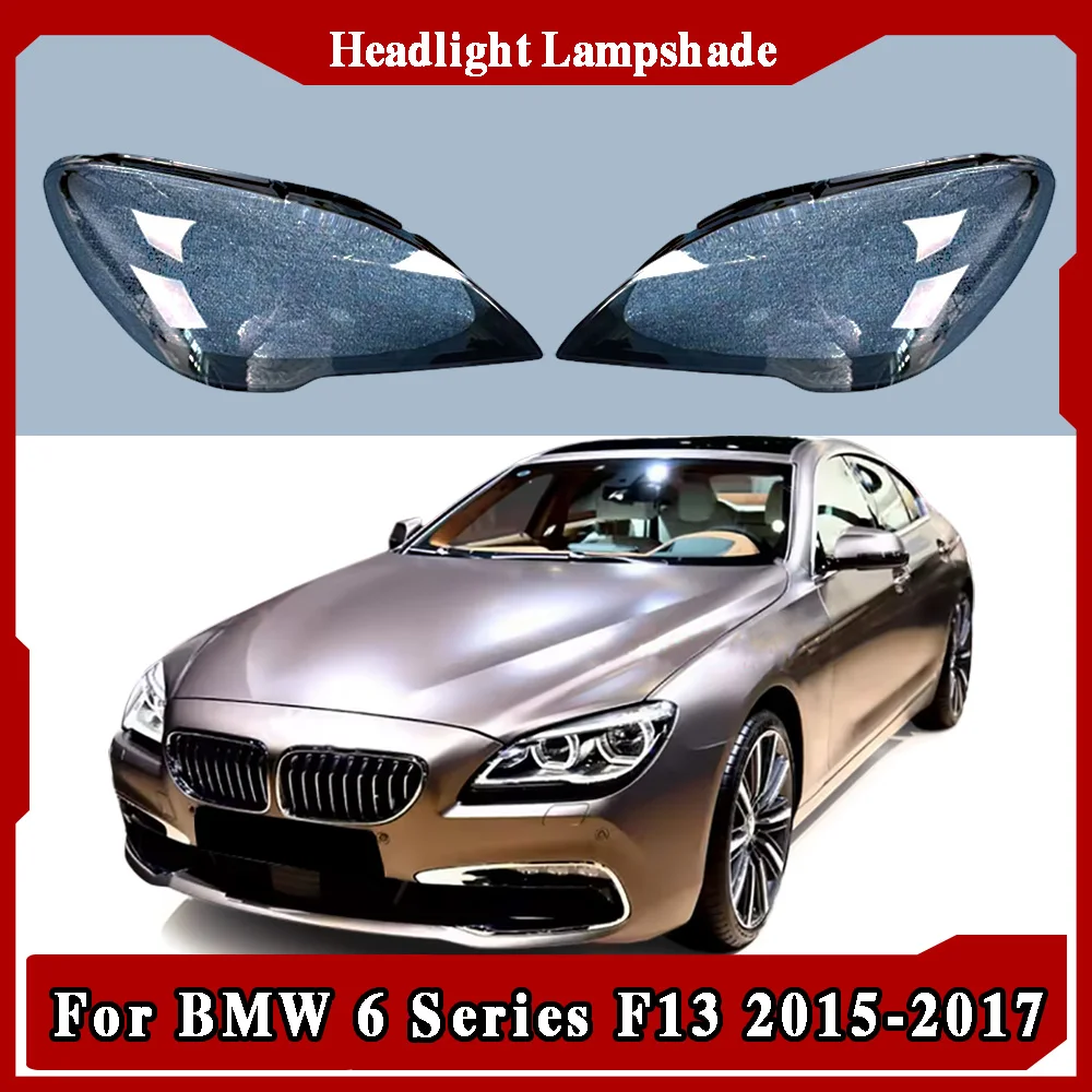 

Car Front Headlight Cover For BMW 6 Series F13 2015 2016 2017 Auto Headlamp Lampshade Lampcover Head Lamp light Lens Shell Caps