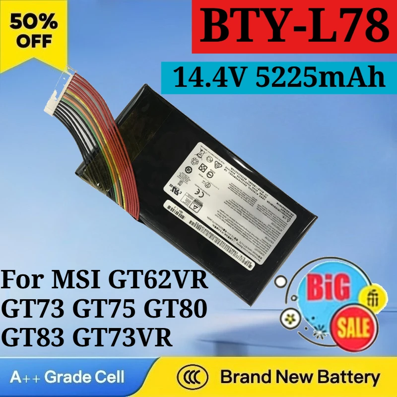 New BTY-L78 14.4V 5225mAh 75.24Wh Battery for MSI GT62VR GT73 GT75 GT80 GT83 GT73VR GT83VR for Future Human S5-A1 Laptop Battery