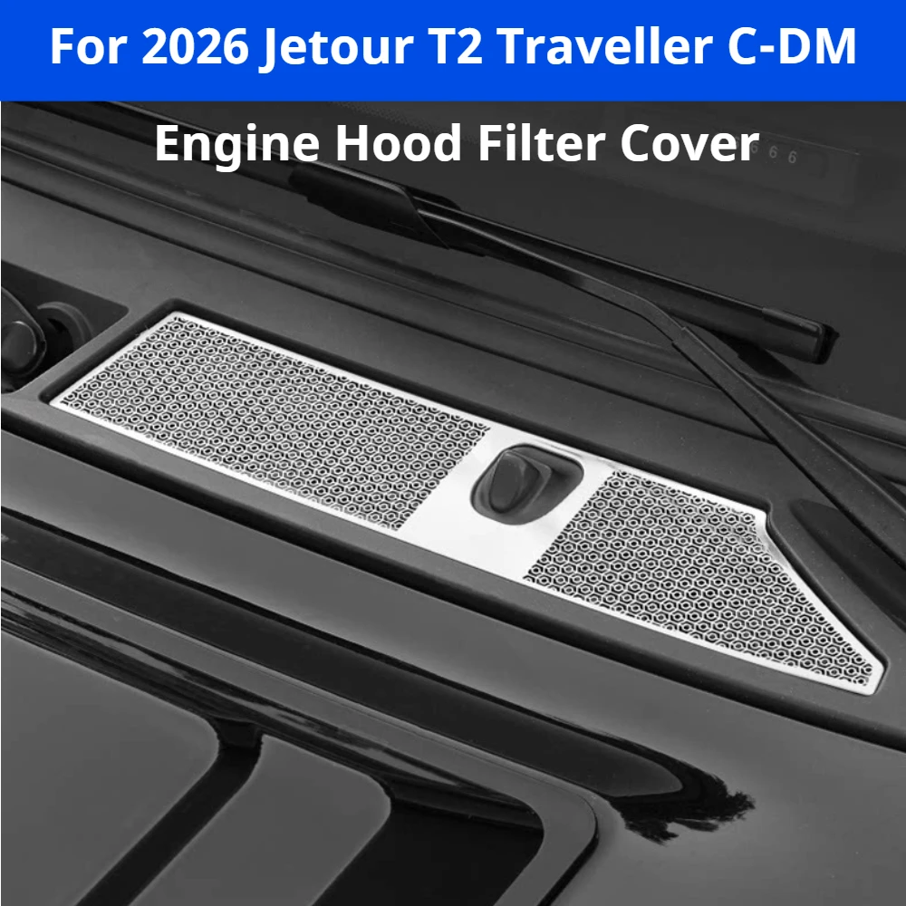 For 2026 Jetour T2 Traveller C-DM Hood Air Intake Insect Net Water Tank Protector Grille Frame 5/7 Seater Car Accessories