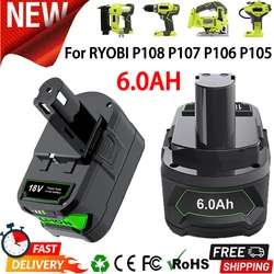 6Ah For RYOBI 18V Battery P108 18V One+ Plus Battery 18 Volt Lithium-Ion Power Tools P104 P107 RB18L50 RB18L20 P108