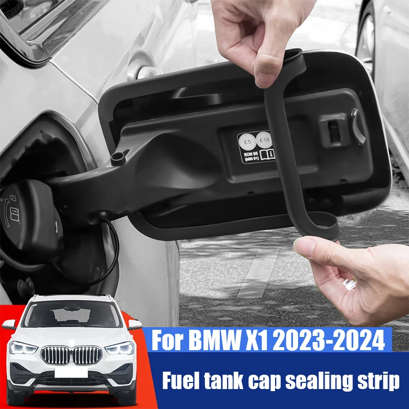 

For BMW X1 U11 U12 2023 2024 2025 Car fuel tank cap sealing strip dustproof and waterproof protective strip