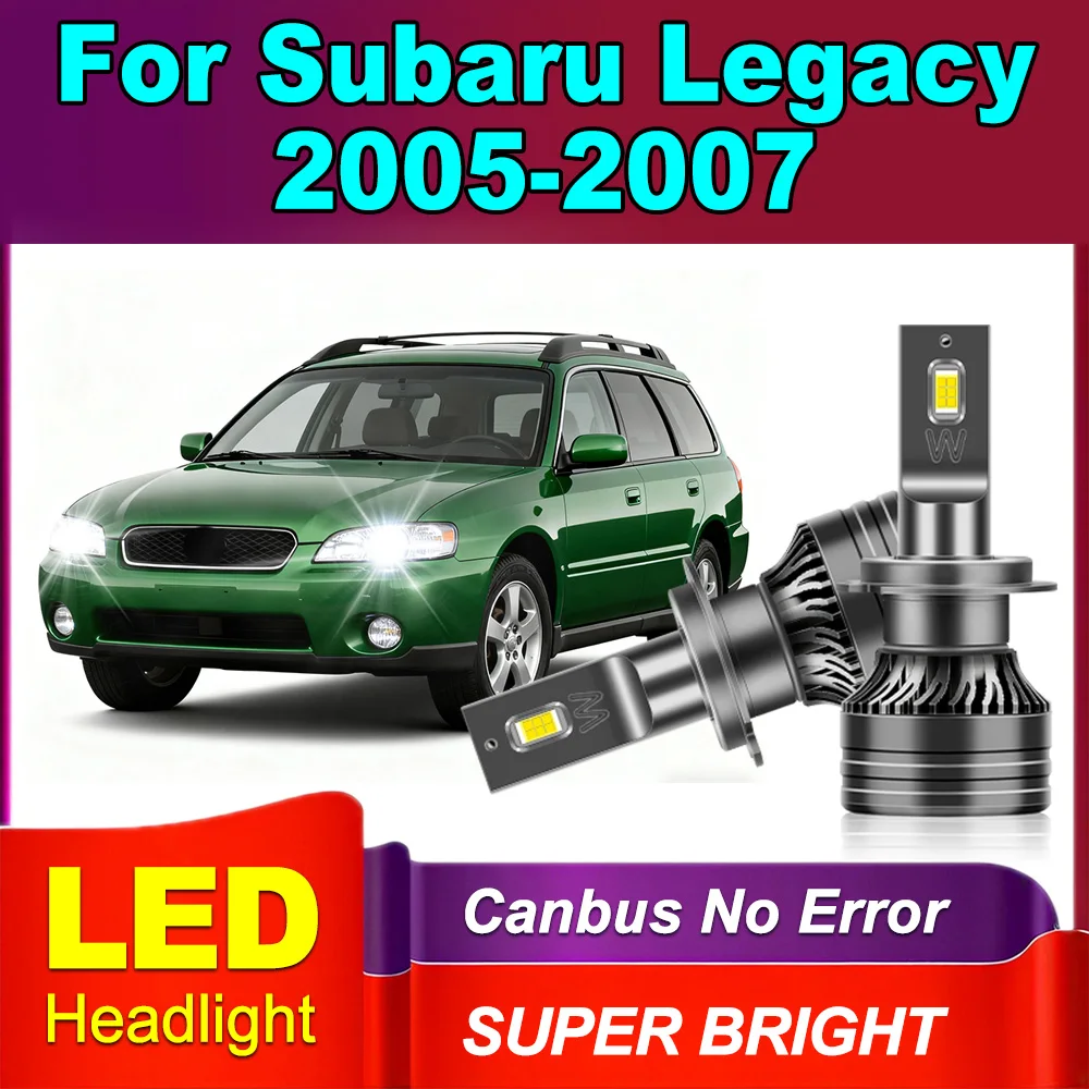 

2X 20000LM LED Headlight Canbus Error 120W H7 Car Headlight 6000K White LED Headlamp CSP Chips For Subaru Legacy 2005 2006 2007