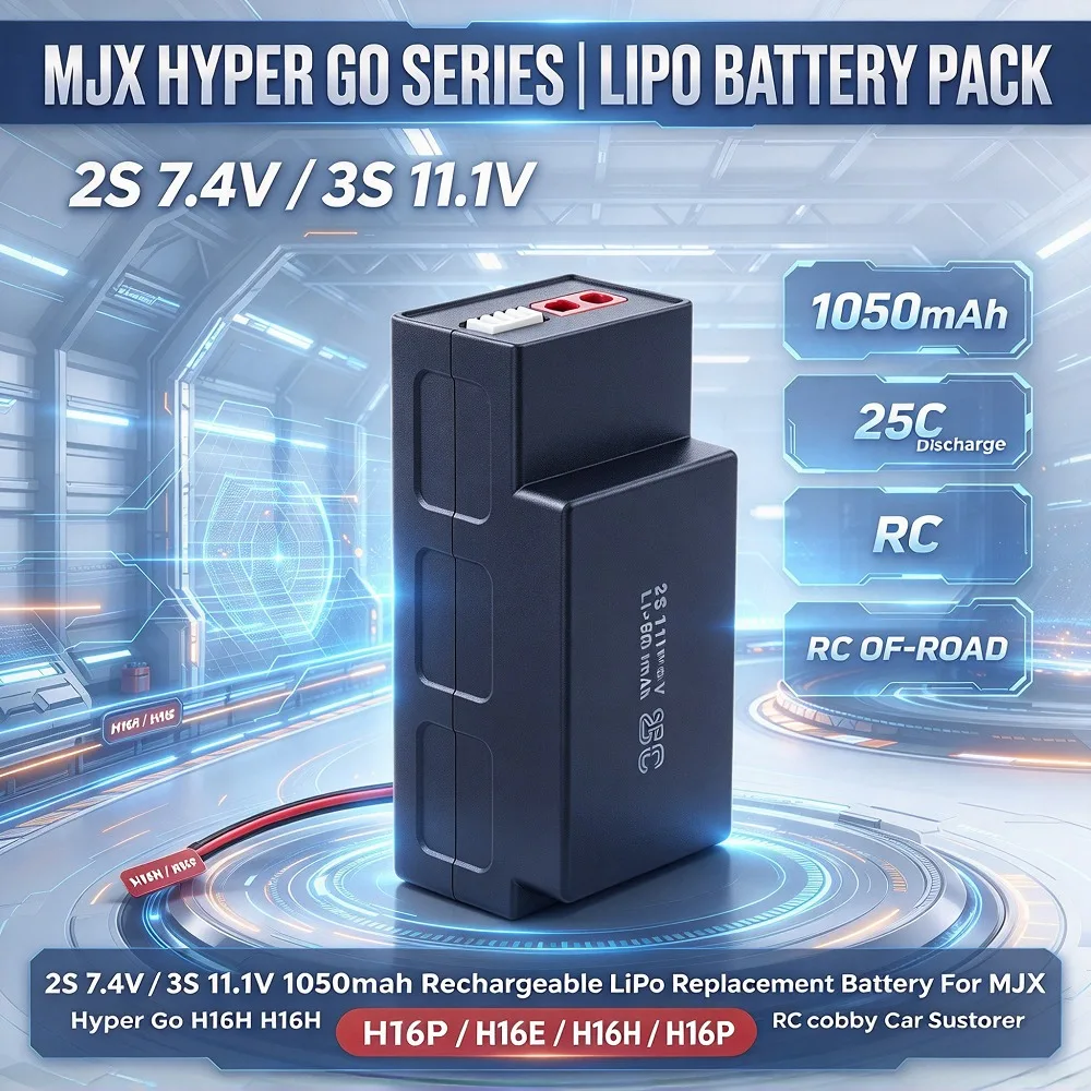 2S 7.4V / 3S 11.1V 1050mAh Rechargeable LiPo Replacement Battery For MJX Hyper Go H16H H16E H16P RC Off-Road Car Hobby Accessory