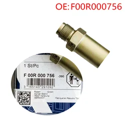 F00R000756 Original Common Rail high pressure regulator relief valve