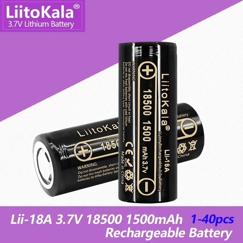 1-40PCS LiitoKala Lii-18A 3.7V 18500 1500mAh rechargeable battery For strong light flashlight anti-light special lithium battery