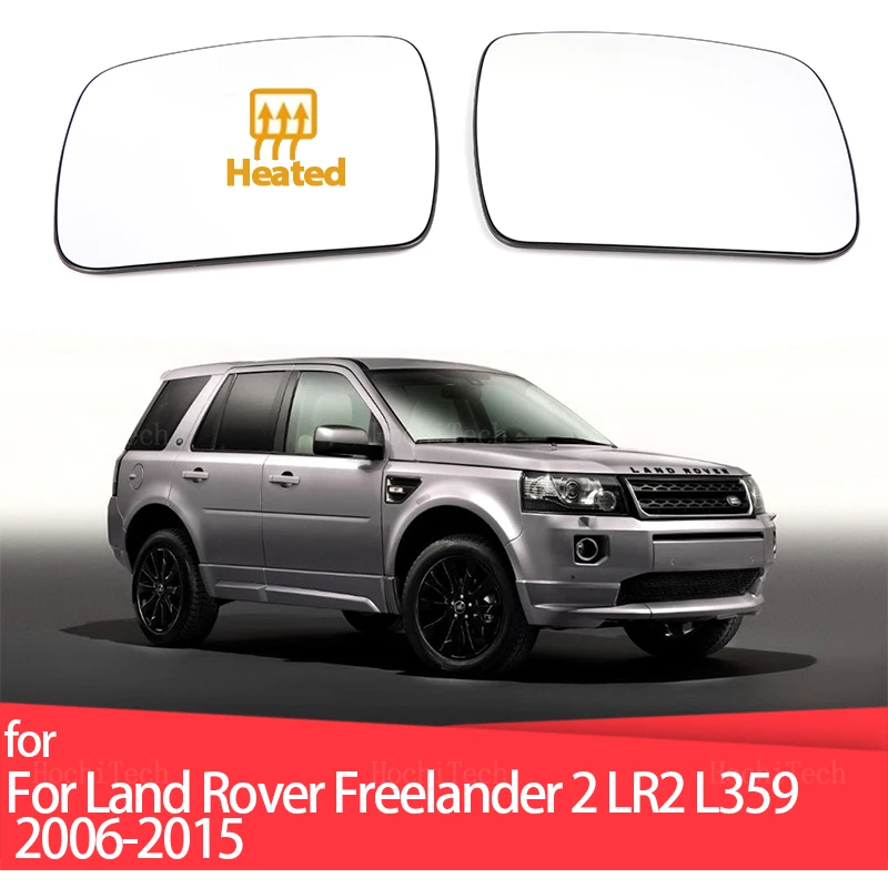 

Зеркало с подогревом, боковое зеркало, стекло, зеркало заднего вида для Land Rover Freelander 2 LR2 L359 2006-2015