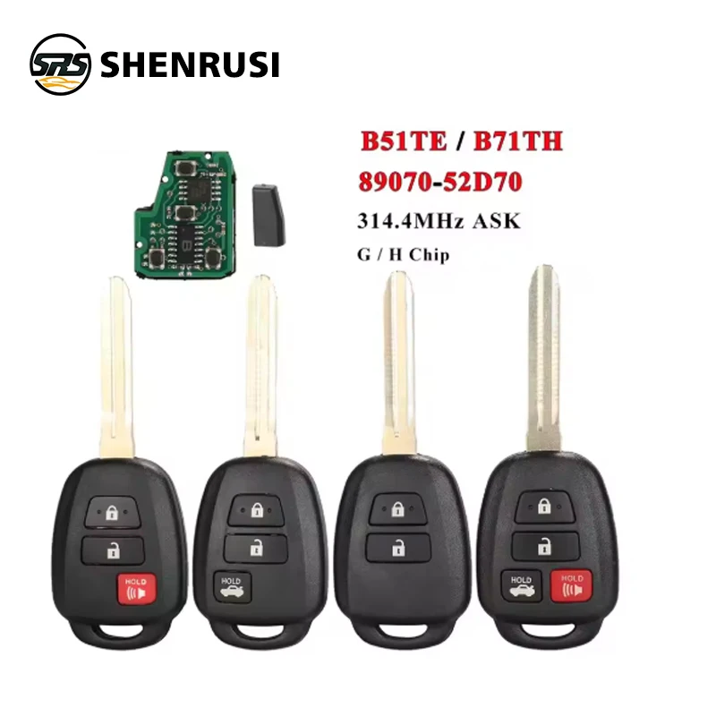 

YONSEN B51TE /B71TH 89070-52D70 Remote Car Key for Toyota Yaris 2012-2017 314.4Mhz /315MHz G/H Chip 2/3/4BTN Fob Control