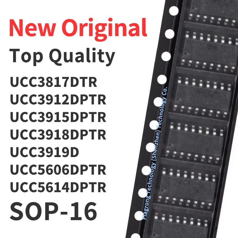 

10 Pieces UCC3817DTR UCC3912DPTR UCC3915DPTR UCC3918DPTR UCC3919D UCC5606DPTR UCC5614DPTR SOP-16 Chip IC New Original