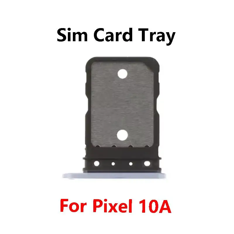 For Google Pixel 10 10A Pro XL Sim Card Slot Tray Holder Sim Card