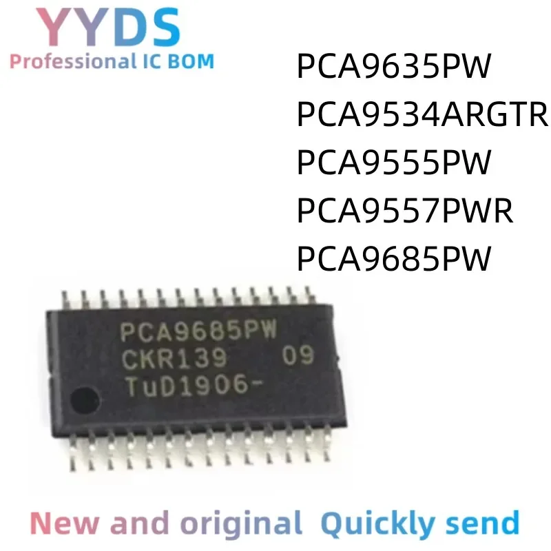 PCA9685PW PCA9635PW PCA9534ARGTR PCA9555PW PCA9557PWR      Original IC TSSOP-28