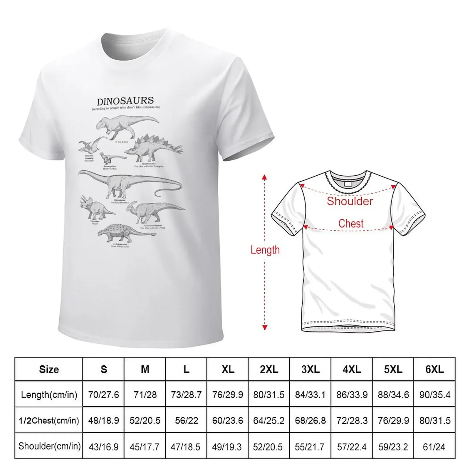 DINOSAURS (according to people who don't like dinosaurs) T-Shirt cute clothes customs for a boy mens t shirts