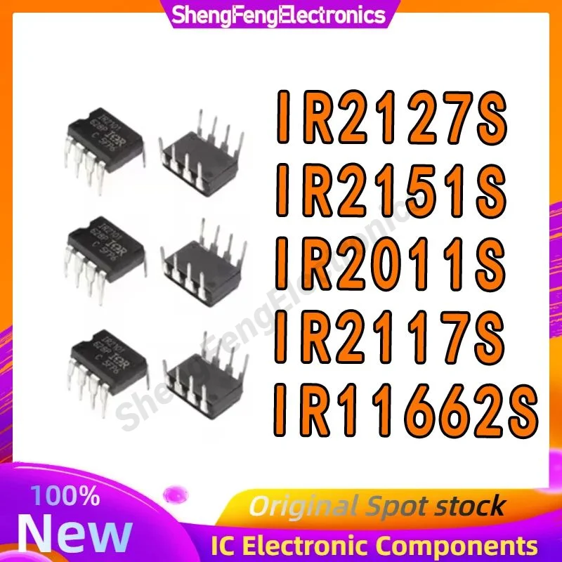 

10PCS IR2011S IR2117S IR2151S IR2127S IR11662S IC MCU Chip 100% New Original in stock