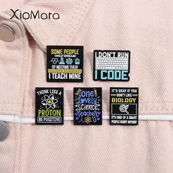 Think Like a Proton Stay Positive Enamel Pin Funny Physical Science Brooches Lapel Backpack Badge Jewelry Gifts For Friends