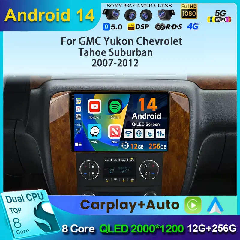 

Android 14 Car Radio For GMC Yukon Chevrolet Tahoe Suburban 2007-2012 Carplay Multimedia Video Player Navigation Stereo Wifi+4G