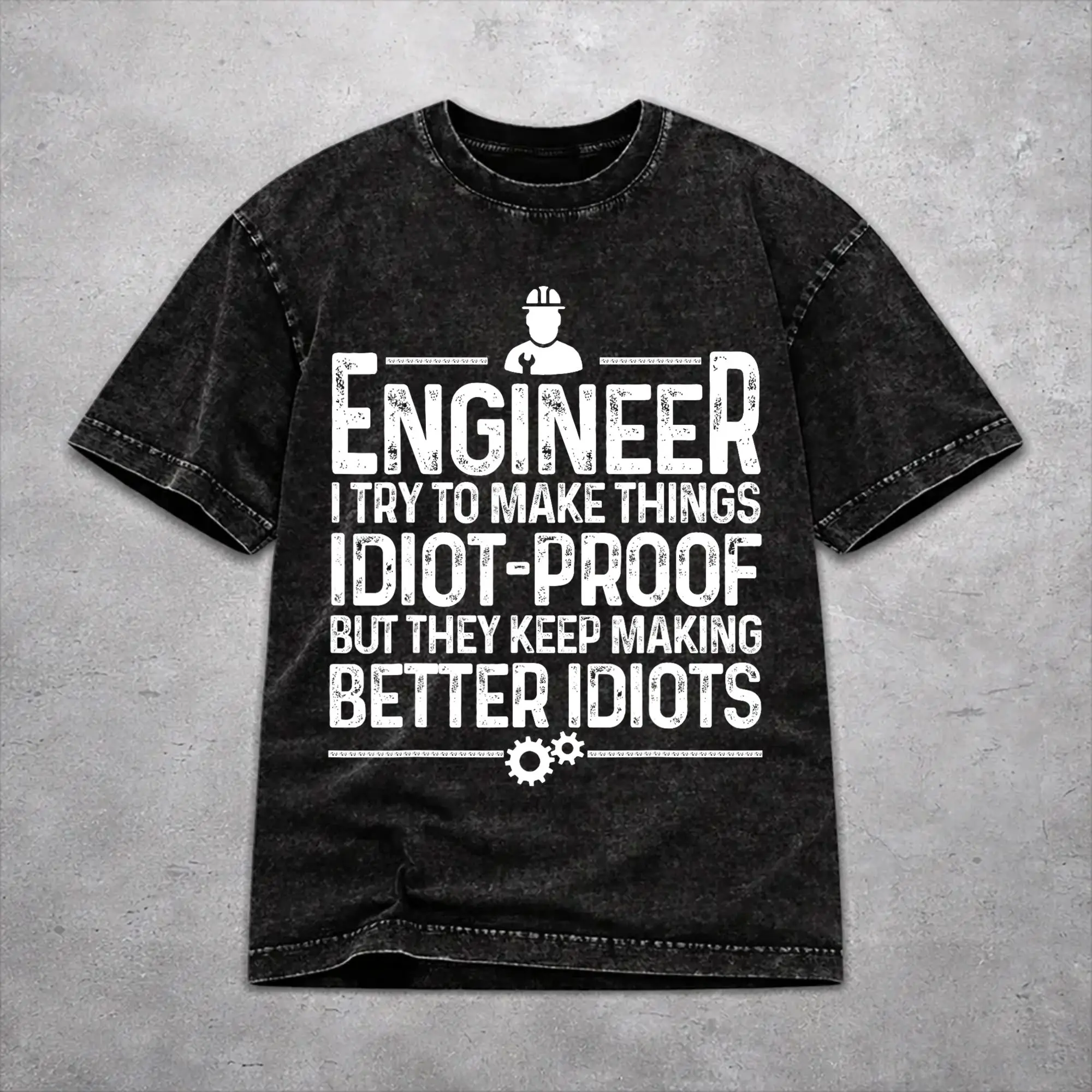 Funny Engineer Gift for Men Women Cool Engineering Mechanic  Outfit Washed T Shirts for Men Women Streetwear Hip Hop T-Shirts