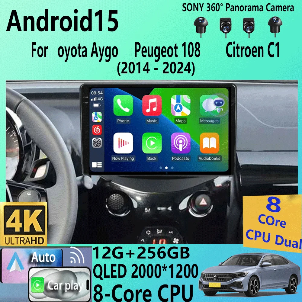 

Car Radio Multimedia Player Android 15 For Toyota Aygo 2015 Peugeot 108 2020 Citroen C1 2015 - 2022 GPS Navigation Apple Carplay