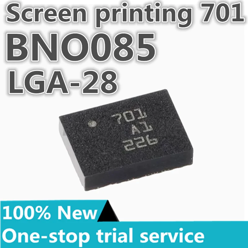 

2-100PCS %New BNO085 BN0085 Silkscreen 701 LGA28 IMU high precision 9-axis sensor chip