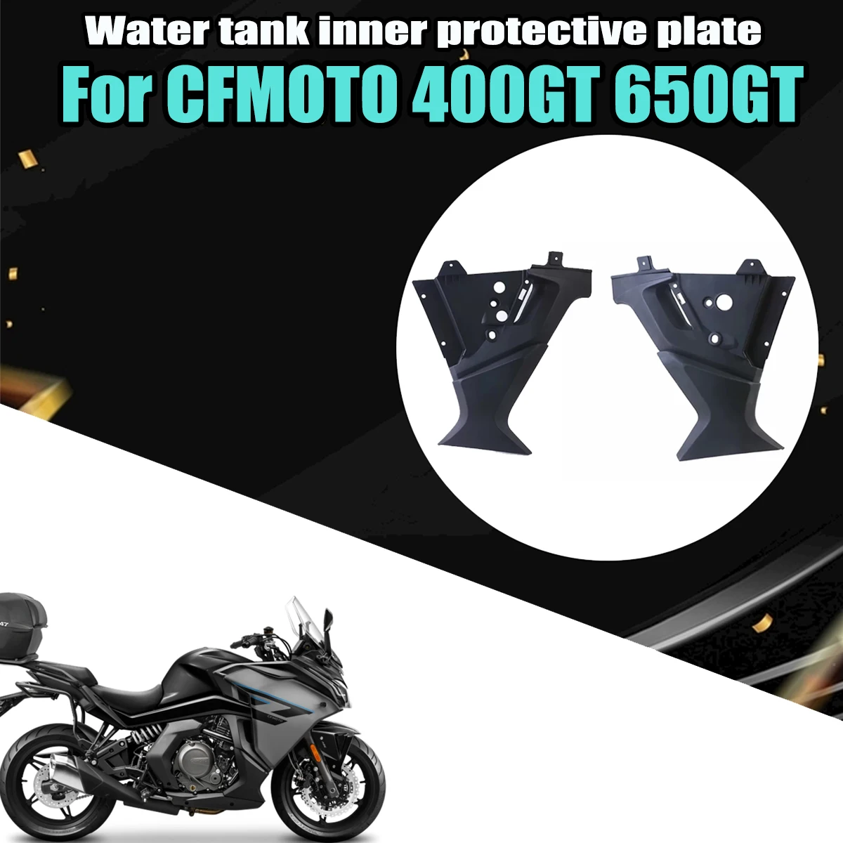 

Fit For 400/650GT GT400 650GT 400GT 650GT Motorcycle inner protective plate water tank inner protective plate outer shell cover