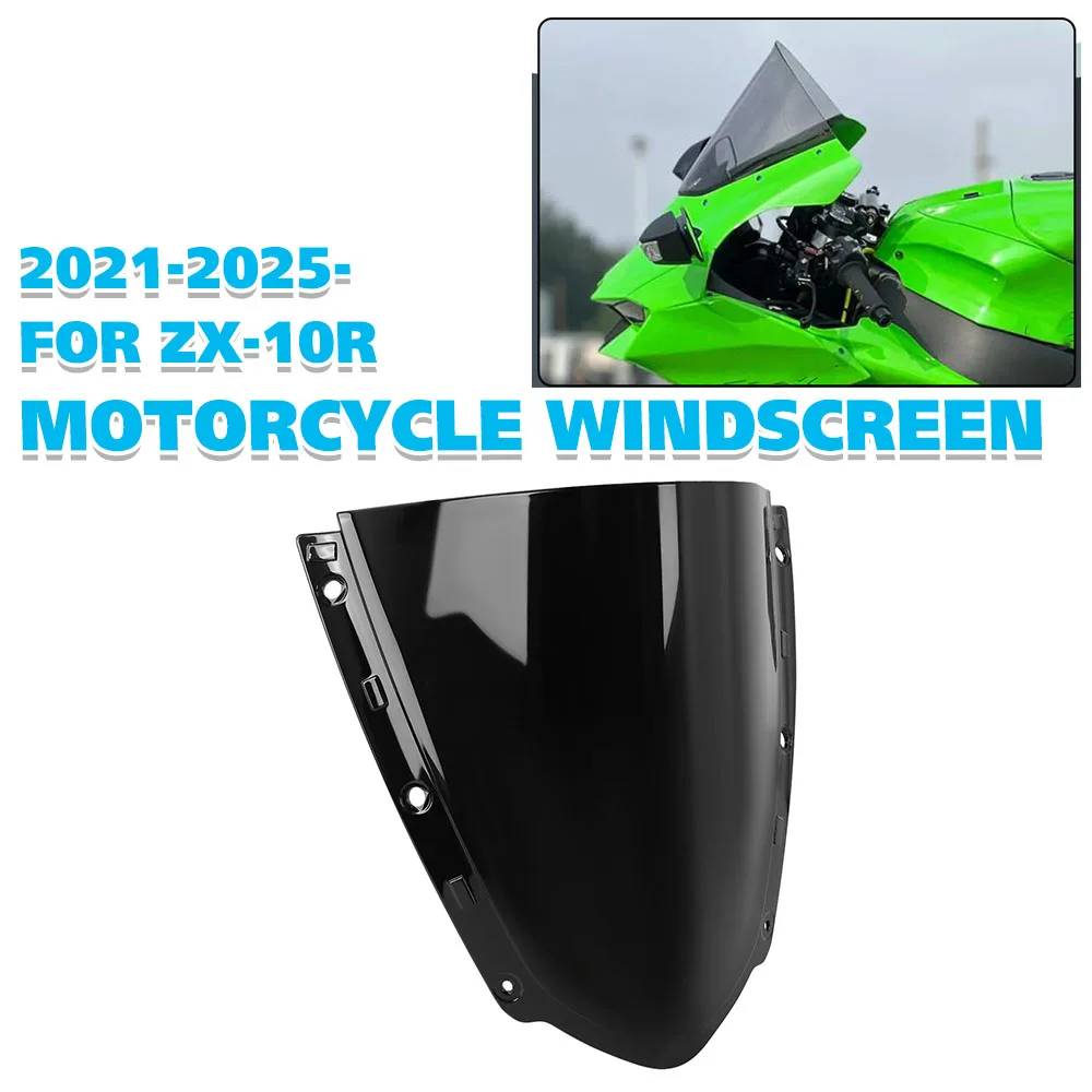For KAWASAKI ZX-10R ZX10R ZX 10R 2021-2025- Front Windscreen Spoiler Bubble Windshield Fairing Viser Visor Wind Screen Deflector